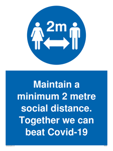MP6029: Maintain a minimum 2 metre social distance. Together we can beat Covid-19