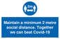 MP6029: Maintain a minimum 2 metre social distance. Together we can beat Covid-19