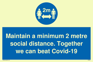 MP6029: Maintain a minimum 2 metre social distance. Together we can beat Covid-19