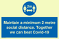 MP6029: Maintain a minimum 2 metre social distance. Together we can beat Covid-19