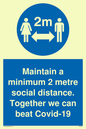 MP6029: Maintain a minimum 2 metre social distance. Together we can beat Covid-19