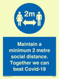 MP6029: Maintain a minimum 2 metre social distance. Together we can beat Covid-19