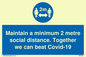 MP6029: Maintain a minimum 2 metre social distance. Together we can beat Covid-19