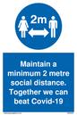 MP6029: Maintain a minimum 2 metre social distance. Together we can beat Covid-19
