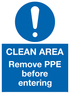 MP6030: Clean area. Remove PPE before entering
