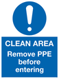 MP6030: Clean area. Remove PPE before entering