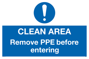 MP6030: Clean area. Remove PPE before entering