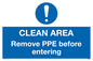 MP6030: Clean area. Remove PPE before entering