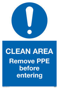 MP6030: Clean area. Remove PPE before entering