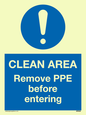 MP6030: Clean area. Remove PPE before entering