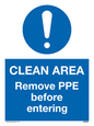 MP6030: Clean area. Remove PPE before entering