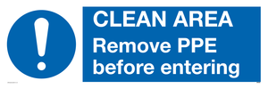 MP6030: Clean area. Remove PPE before entering