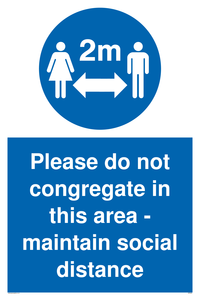 MP6035: Please do not congregate in this area - maintain social distance