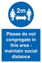 MP6035: Please do not congregate in this area - maintain social distance