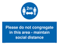 MP6035: Please do not congregate in this area - maintain social distance