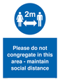 MP6035: Please do not congregate in this area - maintain social distance