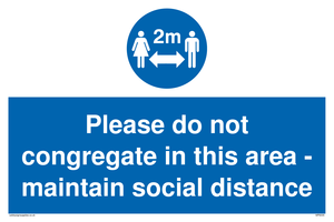 MP6035: Please do not congregate in this area - maintain social distance