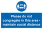 MP6035: Please do not congregate in this area - maintain social distance