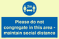 MP6035: Please do not congregate in this area - maintain social distance
