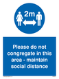 MP6035: Please do not congregate in this area - maintain social distance