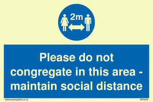 MP6035: Please do not congregate in this area - maintain social distance