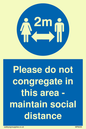 MP6035: Please do not congregate in this area - maintain social distance
