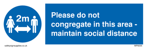 MP6035: Please do not congregate in this area - maintain social distance
