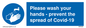 MP6039: Please wash your hands - prevent the spread of Covid-19