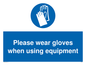 MP6046: Please wear gloves when using equipment
