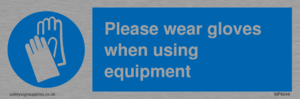 MP6046: Please wear gloves when using equipment
