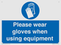 MP6046: Please wear gloves when using equipment