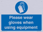 MP6046: Please wear gloves when using equipment