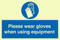 MP6046: Please wear gloves when using equipment