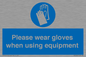 MP6046: Please wear gloves when using equipment