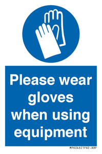MP6046: Please wear gloves when using equipment