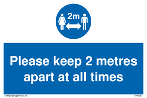 MP6057: keep 2 metres apart at all times