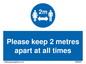 MP6057: keep 2 metres apart at all times
