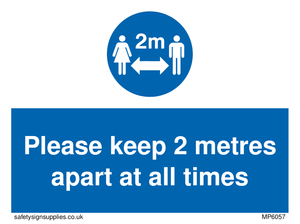 MP6057: keep 2 metres apart at all times