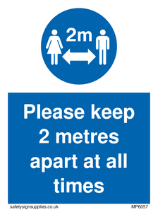 MP6057: keep 2 metres apart at all times
