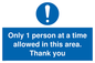 MP6059: Only 1 person at a time allowed in this area. Thank you
