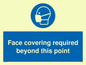 MP6098: Face covering required beyond this point