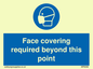 MP6098: Face covering required beyond this point