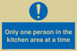MP6100: Only one person in the kitchen area at a time