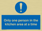 MP6100: Only one person in the kitchen area at a time