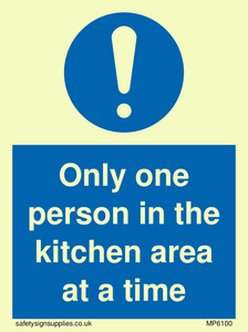MP6100: Only one person in the kitchen area at a time
