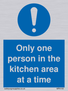 MP6100: Only one person in the kitchen area at a time
