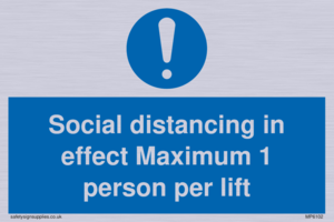MP6102: Social distancing in effect Maximum 1 person per lift