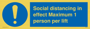 MP6102: Social distancing in effect Maximum 1 person per lift