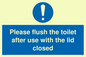 MP6122: Please flush the toilet after use with the lid closed