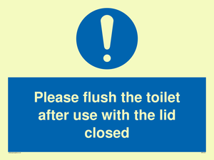 MP6122: Please flush the toilet after use with the lid closed